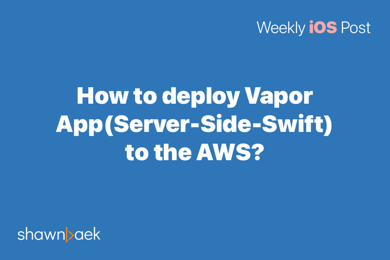 Deploy Vapor Server-Side Swift to AWS – Docker, ECR, ECS, Fargate, RDS Guide