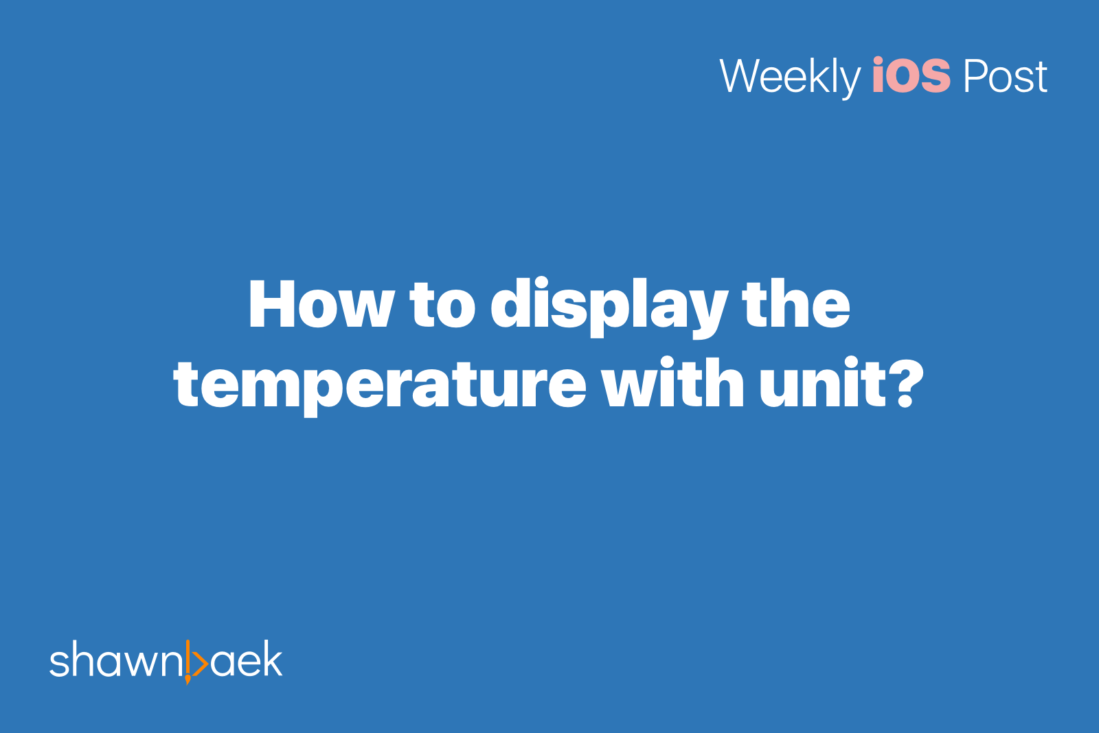 How to display the temperature with unit?