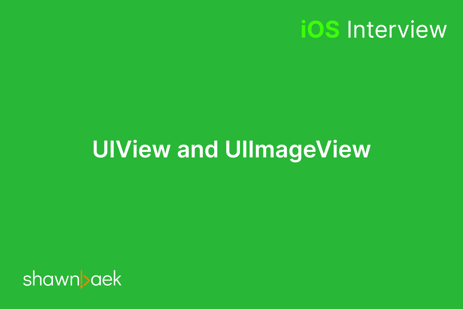 UIKit: UIView, UIImageView