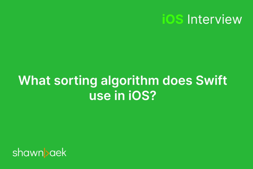 What sorting algorithm does Swift use in iOS?